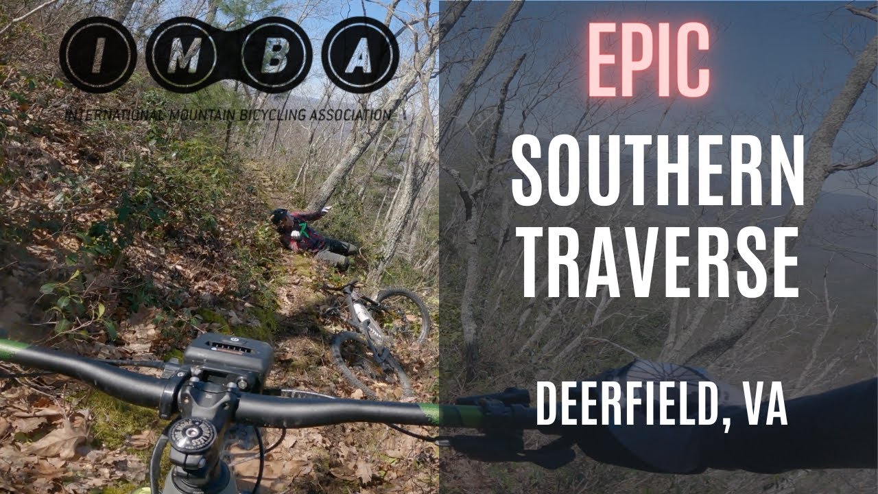 IMBA EPIC - Southern Traverse - GWNF - Deerfield, VA 2022