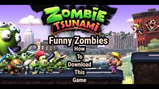 Funny Zombies Game | How To Download | Android Free | screenshot 2