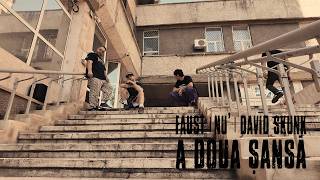 Faust - A Doua Sansa Feat. Nu X David Skunk Videoclip Oficial