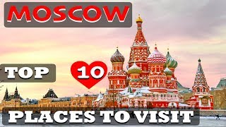 10 Best Places To Visit In Moscow -  Top Tourist Attractions In Moscow - Russia | TravelDham