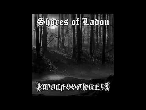 Shores of Ladon / Wolfsschrei - An den Ufern des Ladon / Infinite - Dimensional (Full Split)