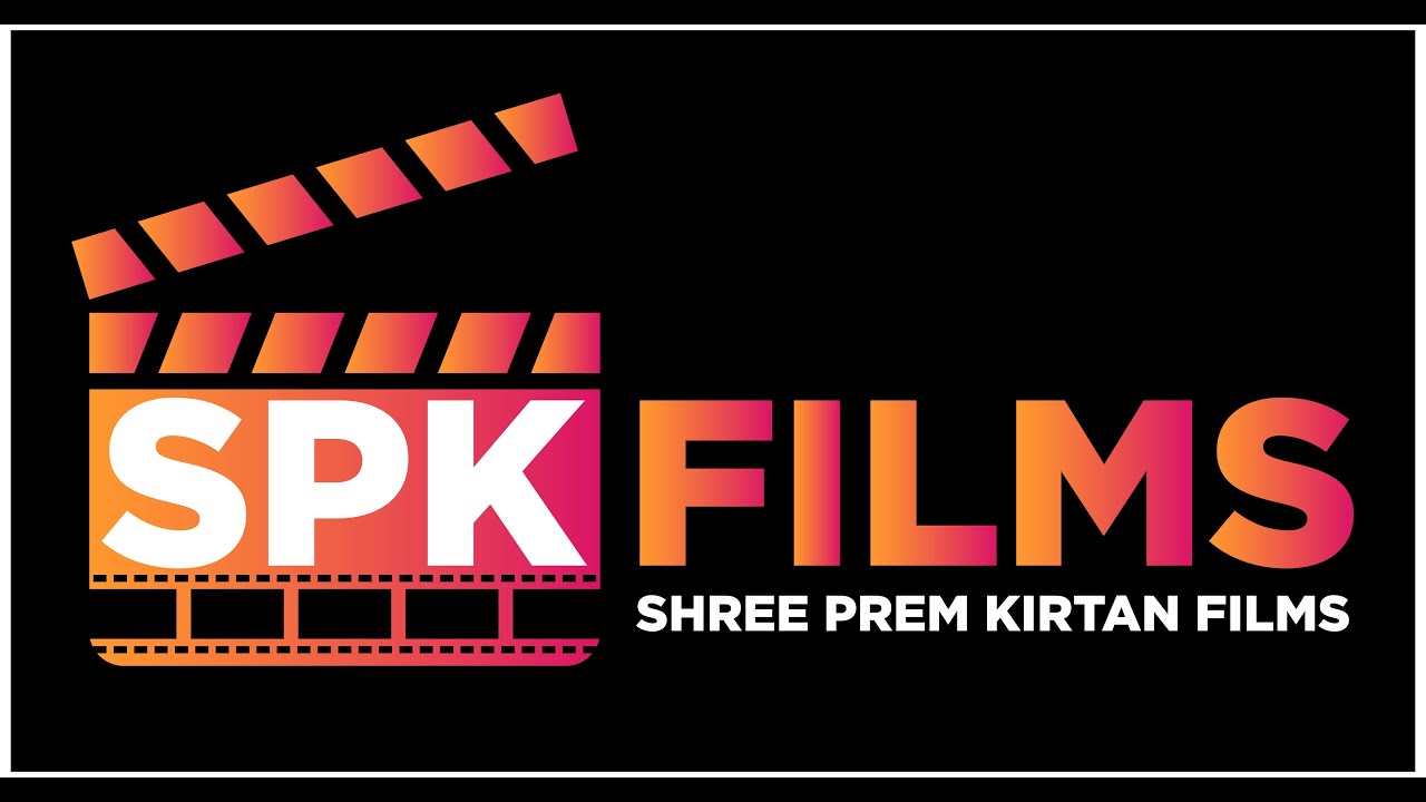 SPK FILMS Introduction Animation Video||Shree Prem Kirtan Film's ...