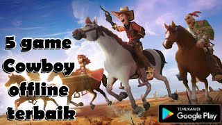 5 game bertema Cowboys offline terbaik (android) screenshot 2