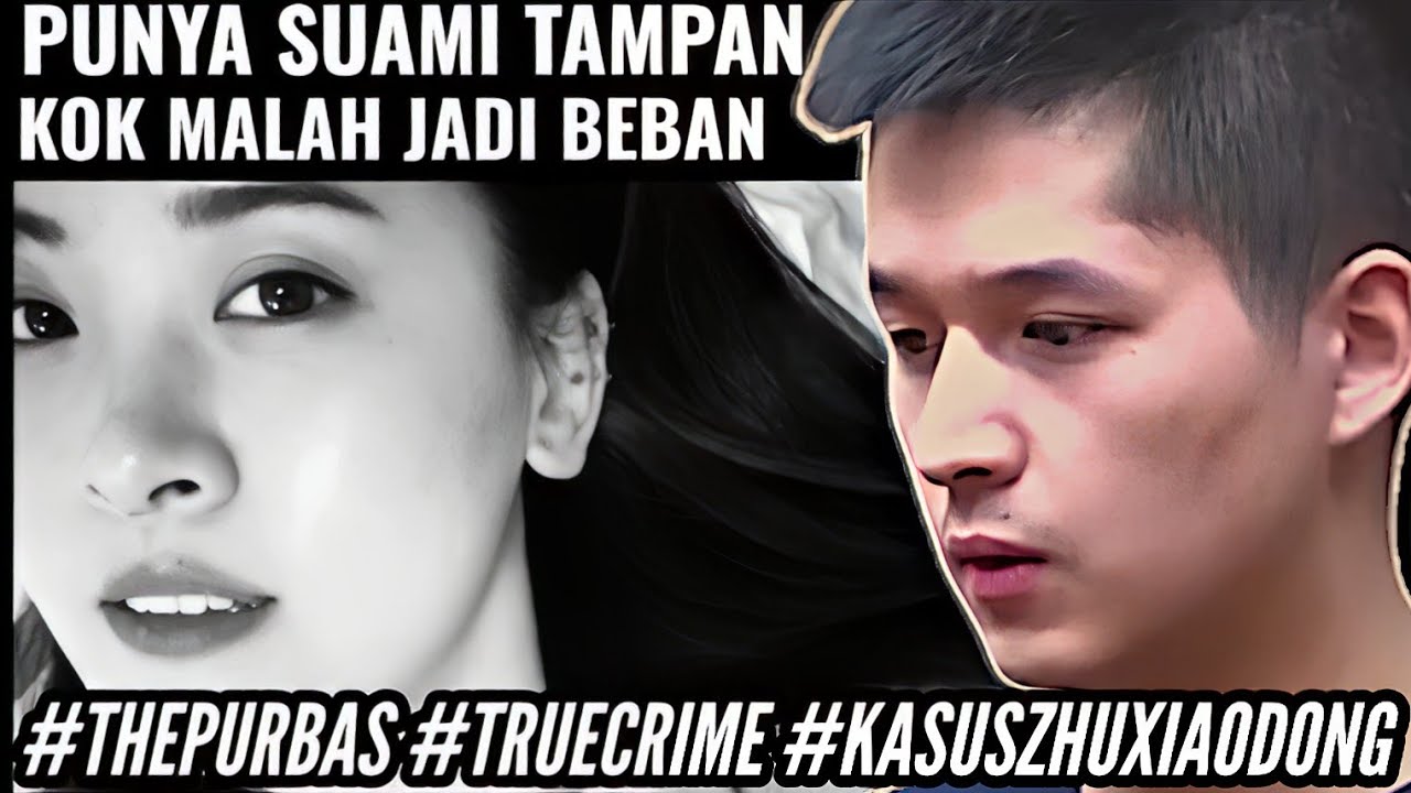 Shanghai 2016 - Suami Menyamar Jadi Istri Selama 3 ½ Bulan #ThePurbas #TrueCrime