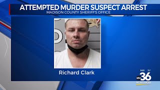 Attempted murder suspect arrested in Madison County