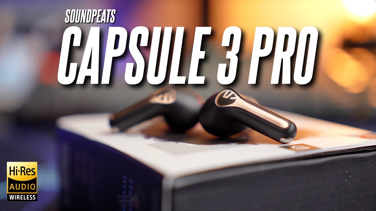 Review) SoundPEATS Capsule3 Pro vs Mini Pro HS vs Air3 Deluxe HS — Aaron x  Loud and Wireless