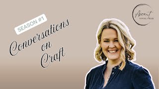 Conversations on Craft - Season 1 Preview