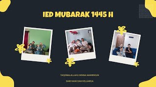 Alamak Raya Lagi - Selamat Lebaran - Ied Mubarak 1445 H