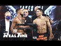 Behind-the-Scenes with Loma and Lopez at the Weigh-In | Real Time EP. 5