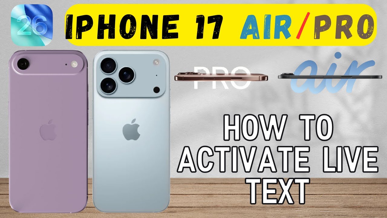 Как активировать Live Text на iPhone 17 Air, Pro