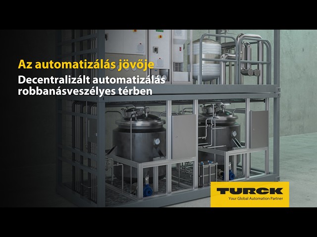 Decentralizált automatizálás robbanásveszélyes térben