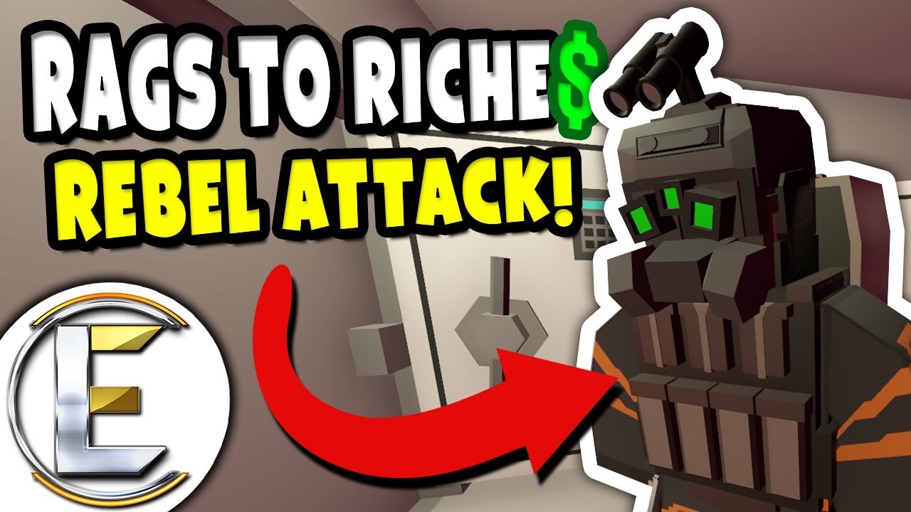 REBEL ATTACK! | Unturned Roleplay Rags to Riches Reboot #8 - Rebels Try ...
