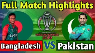 Pakistan vs Bangladesh full match highlights | PAK vs BAN match 2019