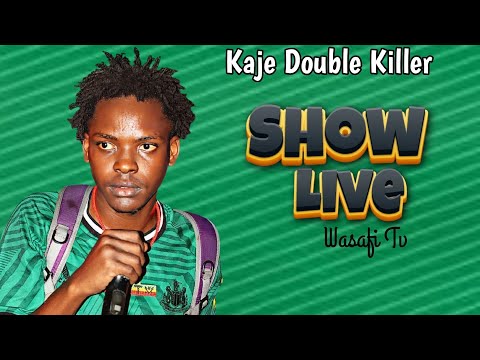 Kaje Double Killer Show Live Wasafi Fm Official Music Video