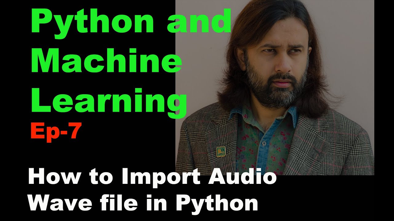 How To Import Audio Wav File In Python