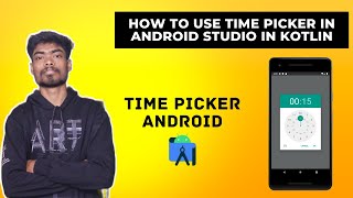 How to use Time Picker Dialog in Android Studio in Kotlin | in Hindi