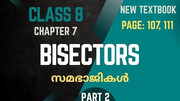 BISECTORS / Chapter 7 / Class 8 /Maths/   Page 107, 111 / part 2