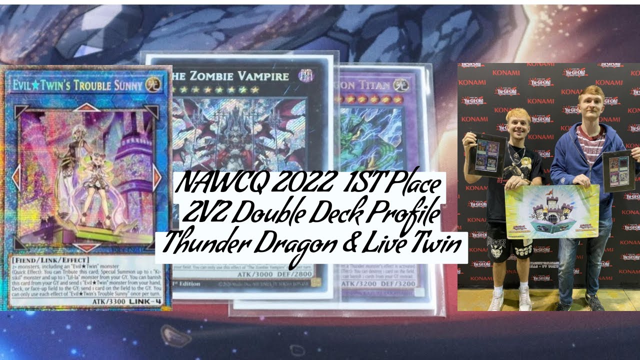 NAWCQ 2022 1ST PLACE 2V2 TAG DUEL DECK LISTS YouTube