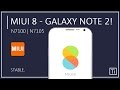 How To Install MIUI 8 in Samsung Galaxy Note 2!