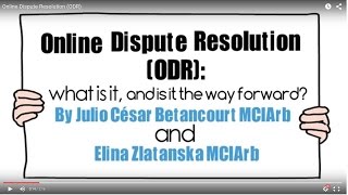 Online Dispute Resolution (ODR)