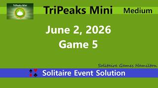 TriPeaks Mini Game #5 | June 2, 2026 Event | Medium
