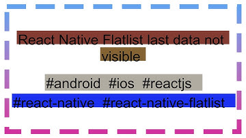 React Native Flatlist last data not visible