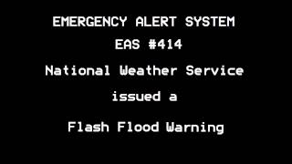 Flash Flood Warning & Svr TStorm Warning  EAS #414 & 415  12/21/13 8:14 PM