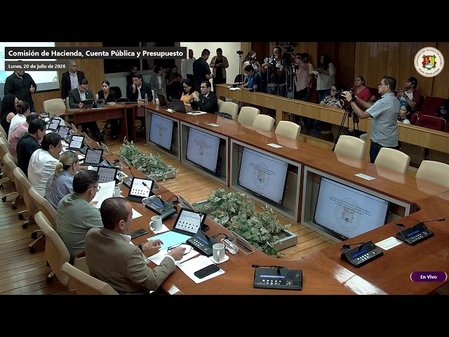 🌐 COMISIÓN DE HACIENDA, CUENTA PÚBLICA Y PRESUPUESTO. - Lunes, 20 de julio de 2026
