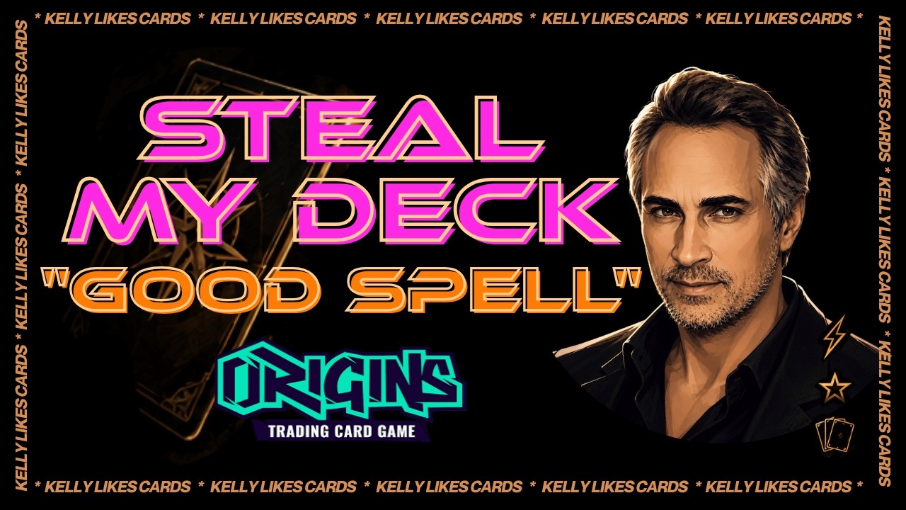 Steal My Deck - Origins TCG Gameplay - The Good Spell Deck