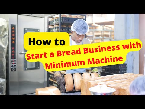 How to Start a Bread Bakery