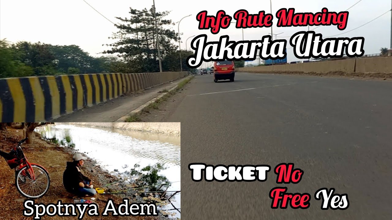 Rute Spot Mancing Liar Di Jakarta Utara || Free Ticket || Auto Strike Nila Babon