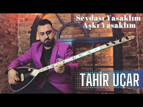 Tahir Uçar - Sevdası Yasaklım Aşkı Yasaklım (Official Video)