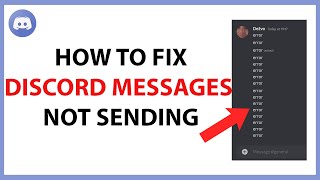How to Fix Discord Messages Not Sending in 2024