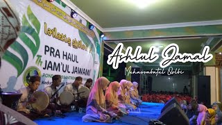 Ashlul Jamal By Muhassabatul Qolbi  Lailatus Sholawat  Ponpes Darul Hikmah  Mojokerto 2020