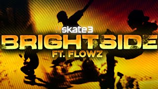 Skate 3: The Brightside by Vibe EZ (ft. Vibe Flowz)
Vibe EZ and Vibe Flowz have teamed up to produce this amazing 2CE, let us know what you thought in the comments! Make sure to drop a LIKE and SUBSCRIBE for more Skate 3 content!
Follow us on Twitter: https://twitter.com/VibeSkateTeam
Follow us on Instagram: https://www.instagram.com/vibe.skating
Click here to FEEL THE VIBE: https://youtu.be/5nE_c47-bvQ
Editor(s): Vibe EZ
- https://www.youtube.com/channel/UCz-twQMR5tSdPlBJwL31Q8Q
Player(s): Vibe Flowz
- https://www.youtube.com/channel/UCheP50-sFtx38k4GJyUAV5w
Thumbnail created by Vibe SunnY
- https://www.youtube.com/channel/UCLPUctEVu8bx2iKqRDbaYjQ
- https://twitter.com/sunnyslol
Music used in this video:
The Killers - Mr. Brightside
#FTV2 #SKATE3 #SKATE4 Skate 3: The Brightside by Vibe EZ (ft. Vibe Flowz)
