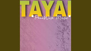 Tayabe X Peniwise Fj X Eh