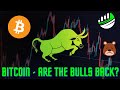 🛑BITCOIN UPDATE - ARE THE BULLS BACK?🛑