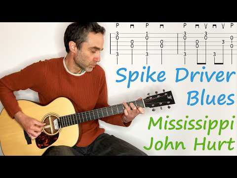 Mississippi John Hurt - Spike Driver Blues - Guitar lesson / tutorial / cover with tab
