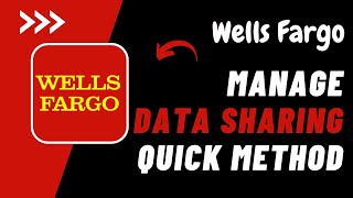 How to Manage Data Sharing on Wells Fargo !! Wells Fargo Manage Data Sharing 2023