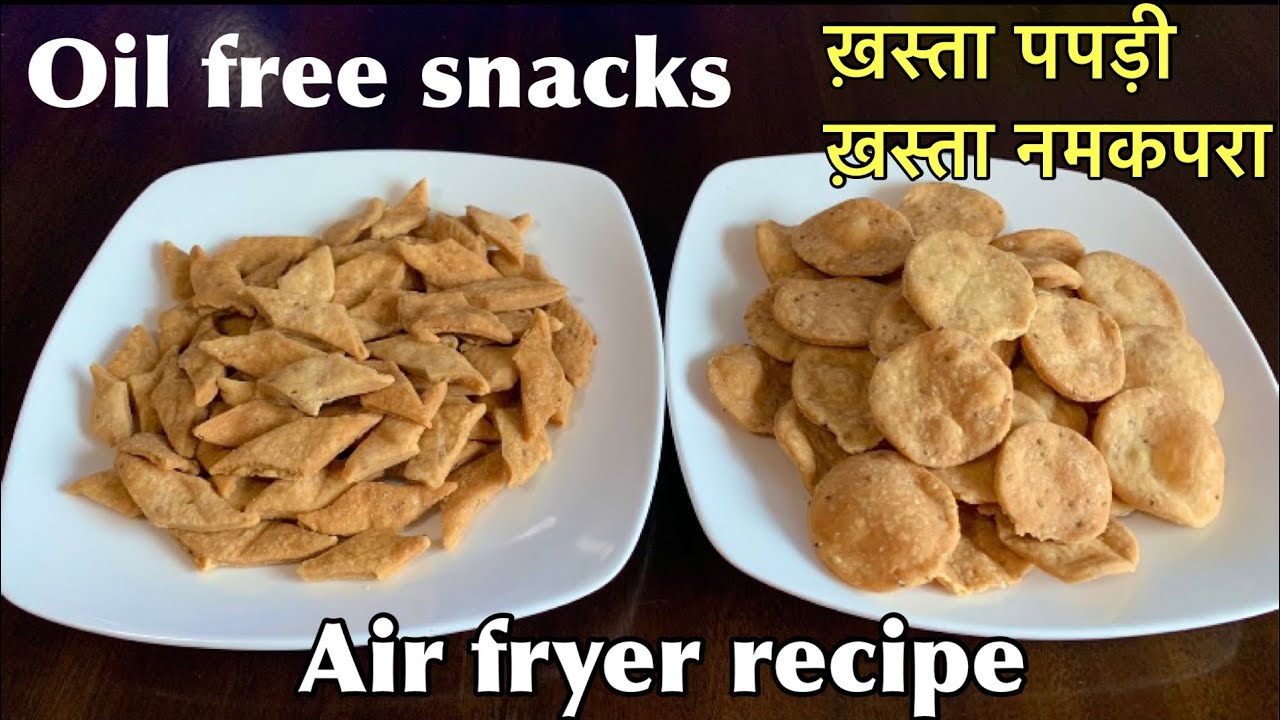 khasta-namak-para-and-papdi-recipe-air-fryer-namak-para-recipe-khurme