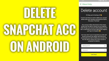 How To Delete Snapchat Account On Android