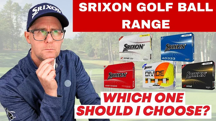 Srixon Golf Ball Range. Which one should I choose?