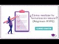 [CURSO GRATIS] ¿Cómo realizar una formalización laboral? Para MYPES - PERÚ 2020