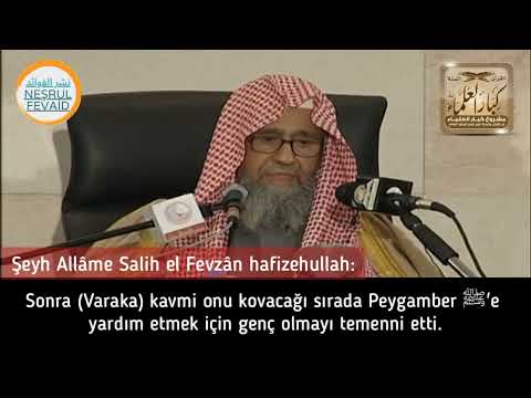 Varaka bin Nevfel'in İman Etme Kıssası | Şeyh Allâme Salih el Fevzân hafizehullah