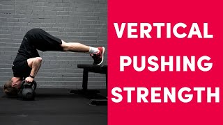 Celebrity Overhead Vertical Pushing STRENGTH [Pike Push Up PROGRESSIONS] // School of Calisthenics Wealth