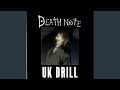 Death note uk drill