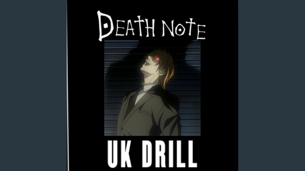 Death Note Uk Drill - Pureojuice & Y-Dee
