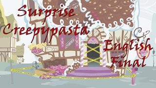 Surprise Creepypasta - Final (English)
