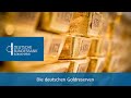 Die deutschen Goldreserven