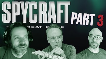 Noah Antwiler plays Spycraft with Paul & Daniel - PART 3